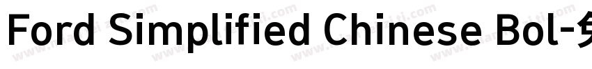 Ford Simplified Chinese Bol字体转换